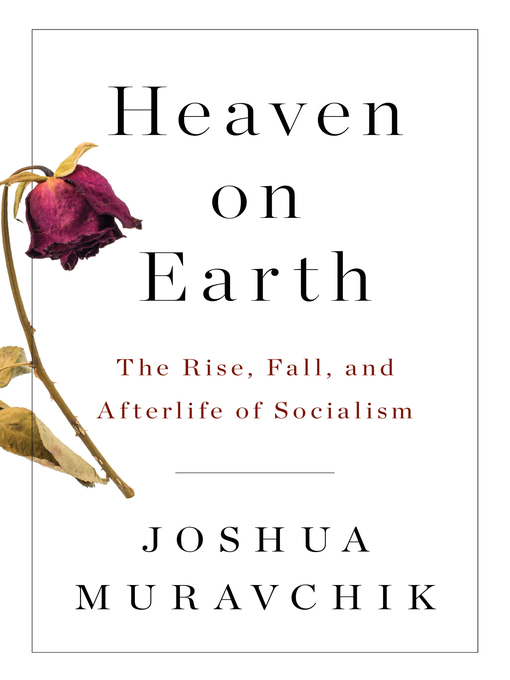 Title details for Heaven on Earth by Joshua Muravchik - Available